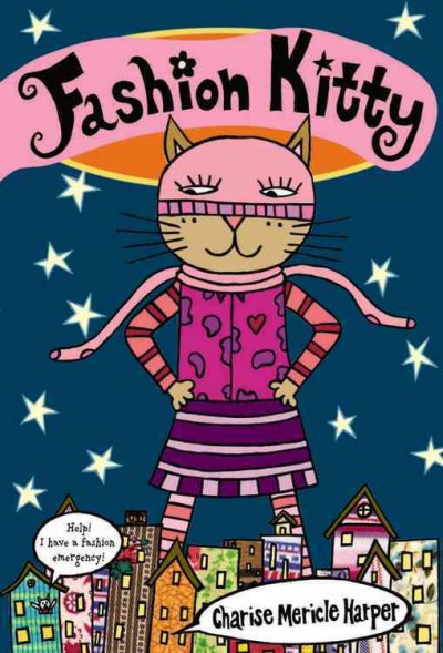 Fashion Kitty / by Charise Mericle Harper.