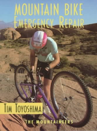 Mountain bike emergency repair / Tim Toyoshima.