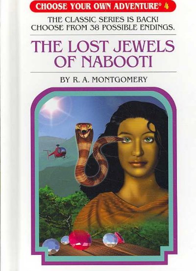 The lost jewels of Nabooti / by R.A. Montgomery ; illustrated by V. Pornkerd, S. Yaweera & J. Donploypetch.