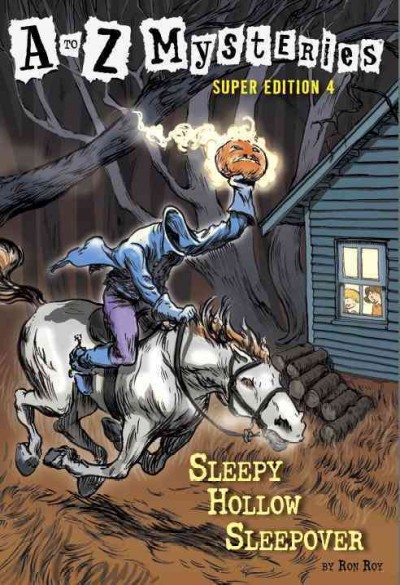Sleepy Hollow sleepover / by Ron Roy ; illustrated by John Steven Gurney.