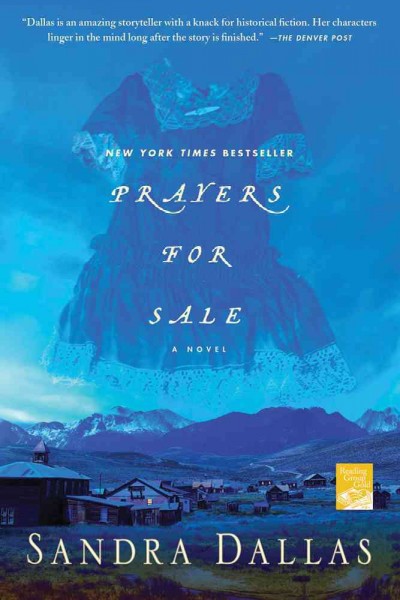 Prayers for sale : a novel / Sandra Dallas.