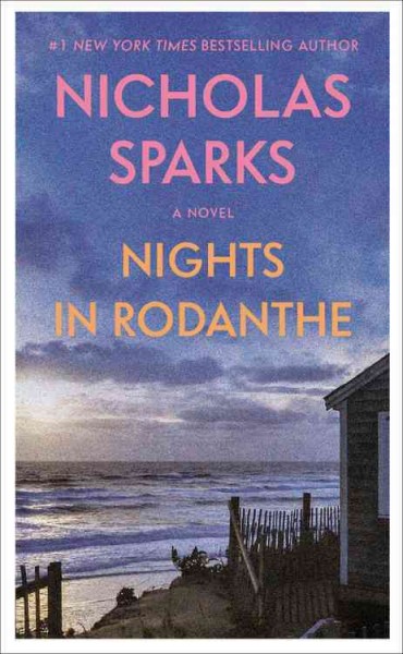 Nights in Rodanthe [electronic resource] / Nicholas Sparks.