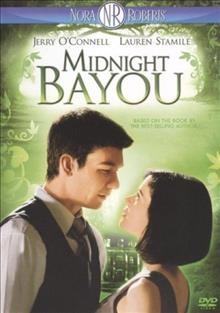 Midnight bayou [videorecording (DVD)].