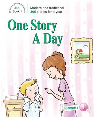 One story a day, January [electronic resource] / written by Leonard Judge, Scott Paterson, Walter Young ; illustrators: Junpo Cao, Xiaoxin Sun.
