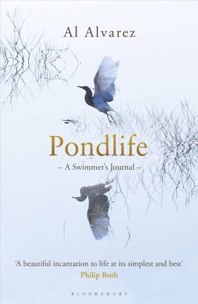 Pondlife [electronic resource] / Al Alvarez.