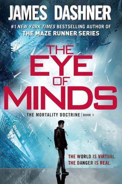 The eye of minds / James Dashner.