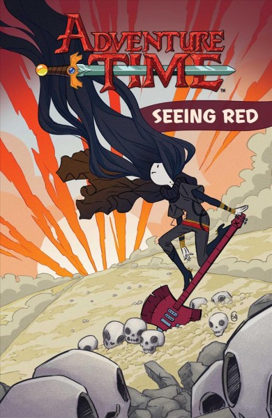 Adventure time. 3, Seeing red / created by Pendleton Ward ; written by Kate Leth ; illustrated by Zack Sterling.
