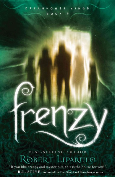 Frenzy [electronic resource] / Robert Liparulo.