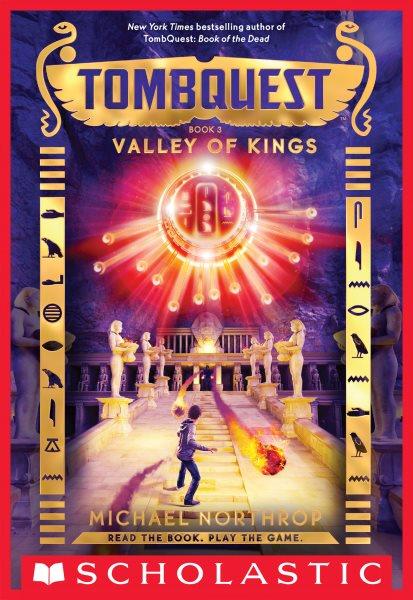 Valley of Kings / Michael Northrop.