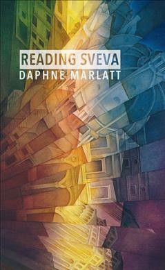 Reading Sveva / Daphne Marlatt.