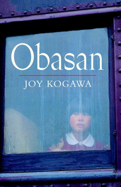 Obasan / Joy Kogawa.