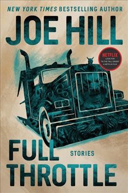 Full throttle : stories / Joe Hill.