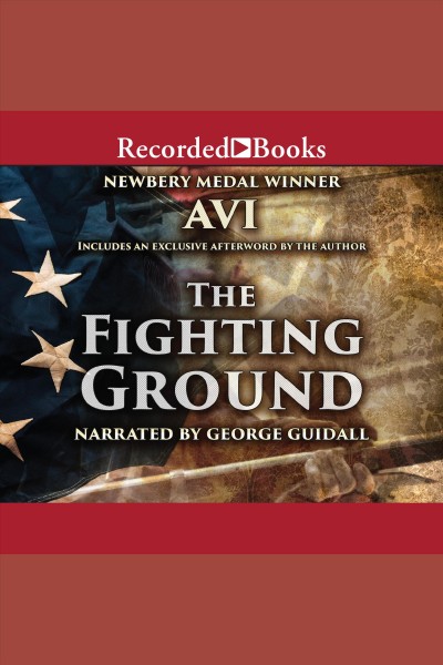 The fighting ground [electronic resource]. Avi.