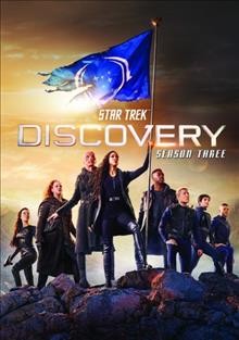 Star Trek Discovery. Season three / created by Bryan Fuller & Alex Kurtzman ; produced by Thom J. Pretak ; written by Michelle Paradise, Jenny Lumet, Alex Kurtzman, Bo Yeon Kim, Erika Lippoldt [and others] ; directed by Olatunde Osunsanmi, Jonathan Frakes, Hanelle M. Culpepper, Maja Vrvilo, Doug Aarniokoski [and others] ; Secret Hideout ; Roddenberry Entertainment ; CBS Television Studios.