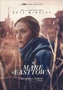 Mare of Easttown [videorecording] / directed by Craig Zobel.