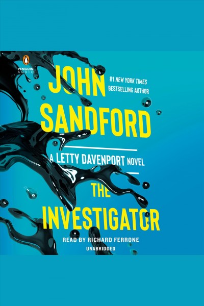 The investigator [electronic resource]. John Sandford.