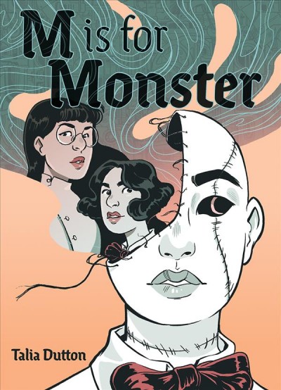 M is for monster / Talia Dutton.