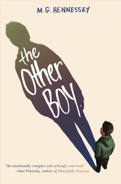 The other boy / M.G. Hennessey.