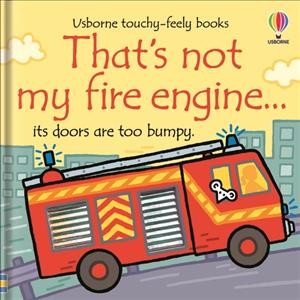 That's not my fire engine ... its doors are too bumpy.