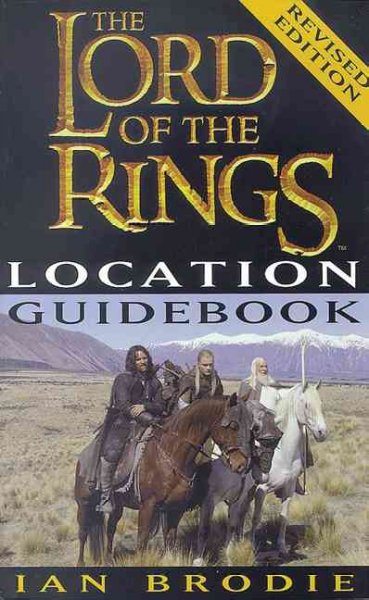 The Lord of the Rings location guidebook / Ian Brodie.