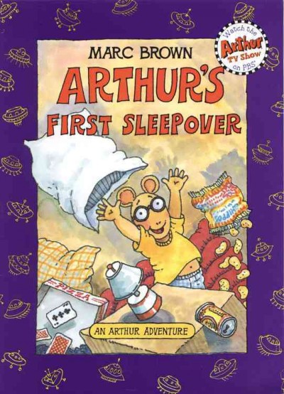 Arthur's first sleepover / Marc Brown.