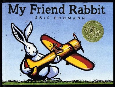 My friend Rabbit / Eric Rohmann.
