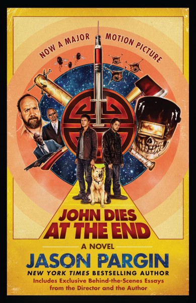 John dies at the end / Jason Pargin.