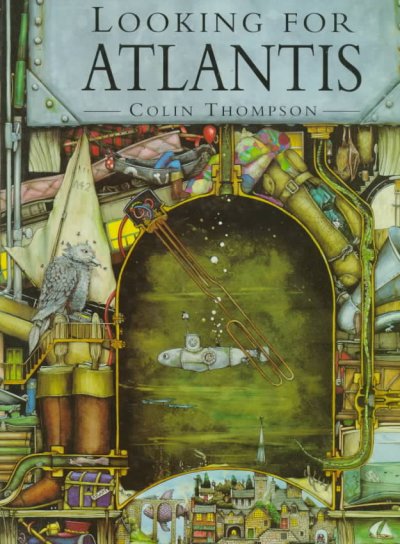 Looking for Atlantis / Colin Thompson.