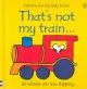 That's not my train-- : it's wheels are too slippery  Cover Image