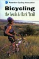 Bicycling the Lewis & Clark Trail Cover Image