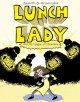 Go to record Lunch Lady and the League of Librarians