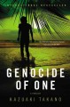 Genocide of one : a thriller  Cover Image