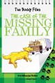 The Buddy files the case of the missing family  Cover Image
