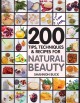 Go to record 200 tips, techniques & recipes for natural beauty