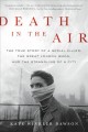 Go to record Death in the air : the true story of a serial killer, the ...