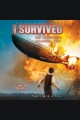 I survived the Hindenburg Disaster, 1937  Cover Image