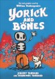 Go to record Yorick and Bones