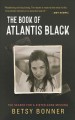 Go to record The book of Atlantis Black : the search for a sister gone ...