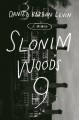 Go to record Slonim Woods 9 : a memoir