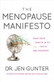 The menopause manifesto : own your health with facts and feminism  Cover Image