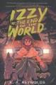 Izzy at the end of the world  Cover Image