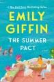 Go to record Summer Pact : A Novel