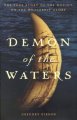 Demon of the waters : the true story of the mutiny on the whaleship Globe  Cover Image