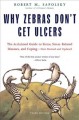 Why zebras don't get ulcers  Cover Image