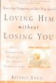 Go to record Loving him without losing you : how to stop disappearing a...